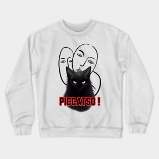 Piccatso! Picasso famous painter Artist black cat art work master piece Crewneck Sweatshirt